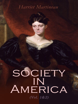 cover image of Society in America (Volume 1&2)